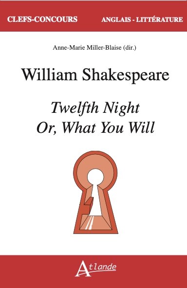 Front cover_William Shakespeare, Twelfth night, or What you will