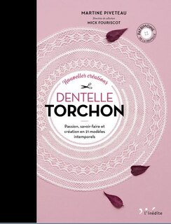 Nouvelles Créations Dentelle Torchon