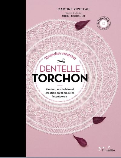 Nouvelles Créations Dentelle Torchon