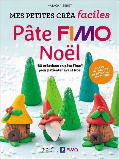 Couverture_Mes Petites Créa Faciles : Pâte Fimo Noël