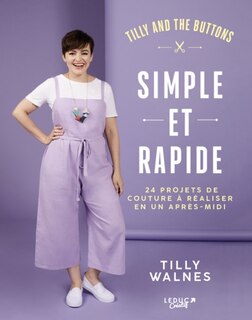 Couverture_Simple et rapide : 24 projets de couture à réaliser en un après-midi