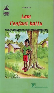 Front cover_Lam, l'enfant battu