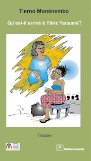 Front cover_Qu'est-il arrivé à Yârie Yansané ?