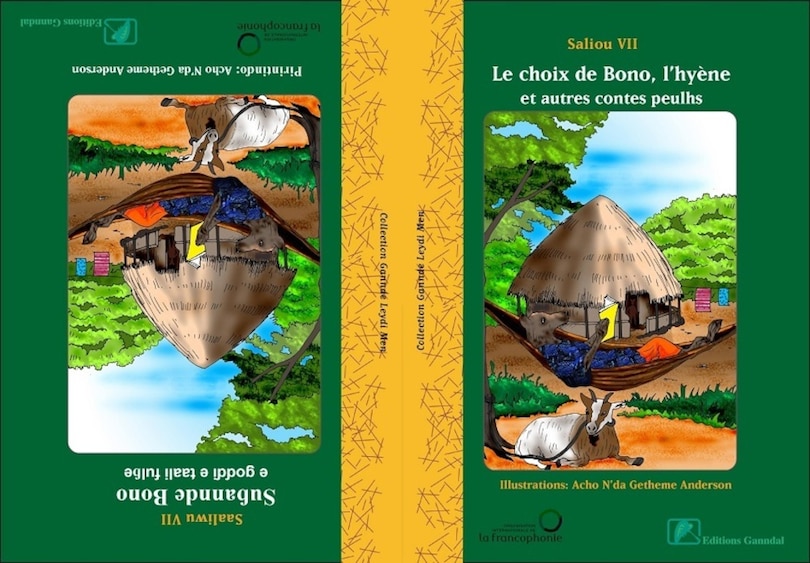 Choix de Bono, l'hyène et autres contes peulhs ou Su?annde Bono e go??i e taali ful?e (Le)