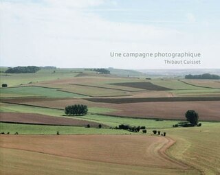 Front cover_Une campagne photographique : la boutonnière du pays de Bray
