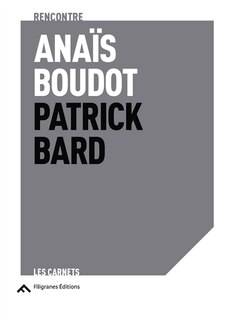 Couverture_Anaïs Boudot, Patrick Bard : rencontre