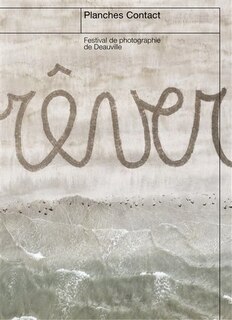 Couverture_Planches contact : festival de photographie de Deauville, 23 octobre 2021-2 janvier 2022