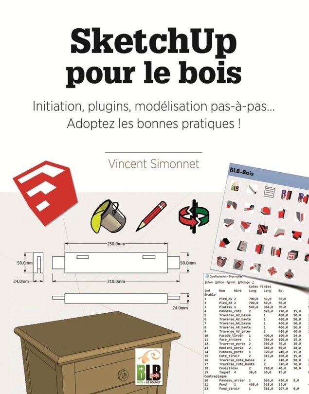 Front cover_SketchUp pour le bois : initiation, plugins, mod&eacute;lisation pas-&agrave;-pas... adoptez les bonnes pratiques !