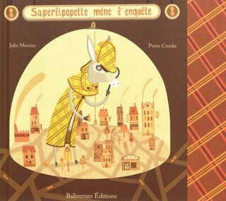 Couverture_Saperlipopette m&egrave;ne l'enqu&ecirc;te