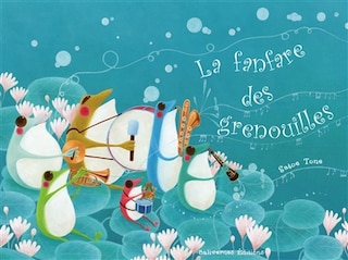 Couverture_La fanfare des grenouilles