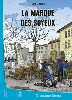 Couverture_La marque des soyeux