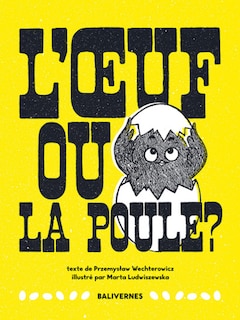 Front cover_L' oeuf ou la poule ?