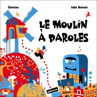Front cover_Le moulin à paroles