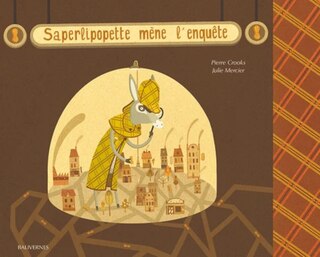 Couverture_Saperlipopette mène l'enquête