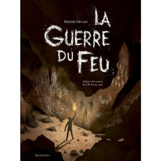 Couverture_La guerre du feu