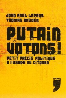 Front cover_Putain votons !