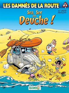 Couverture_Sea, sex and deuche !