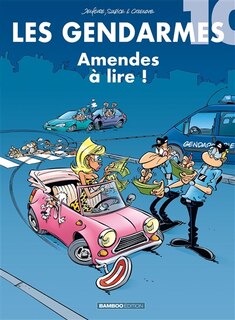 Front cover_Les gendarmes, Vol. 10. Amendes à lire !