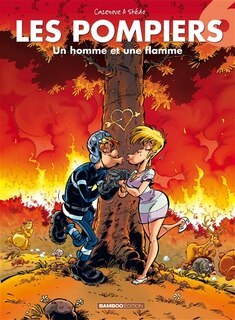 Couverture_Les pompiers, Vol. 6. Un homme et une flamme