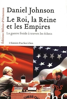 Couverture_Le roi, la reine et les empires