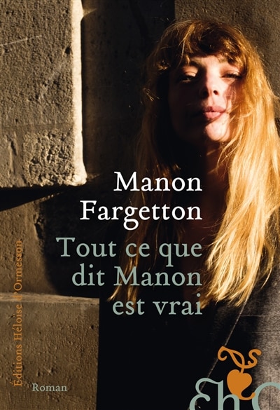 Front cover_Tout ce que dit manon est vrai