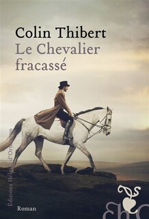 Couverture_Le chevalier fracassé