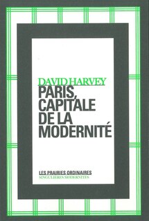 Couverture_Paris, capitale de la modernité