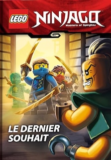 Couverture_Lego Ninjago le dernier souhait