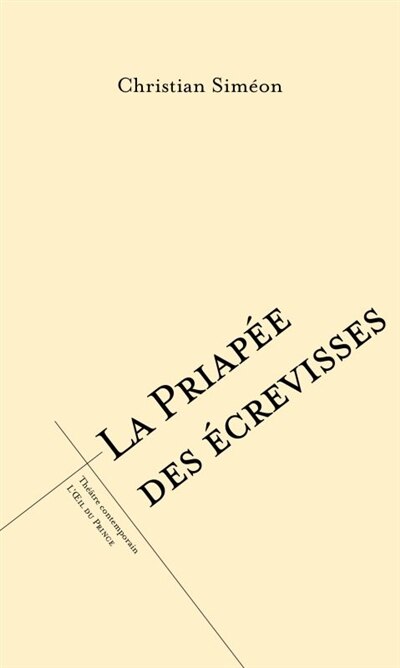 Front cover_La priapée des écrevisses ou L'affaire Steinheil