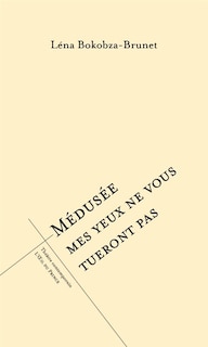 Front cover_M&eacute;dus&eacute;e mes yeux ne vous tueront pas