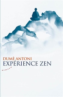 Front cover_Exp&eacute;rience zen