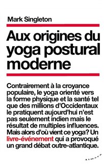 Couverture_Aux origines du yoga postural moderne