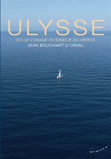 Front cover_Ulysse ou Le voyage intérieur du héros