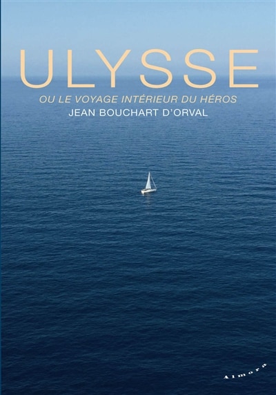 Front cover_Ulysse ou Le voyage intérieur du héros