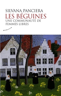 Couverture_Les béguines : une communauté de femmes libres