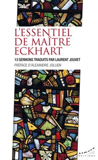 Couverture_L'essentiel de maître Eckhart