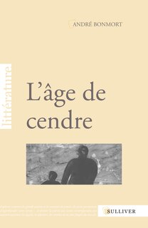 L' âge de cendre