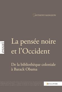 Front cover_La pensée noire et l'Occident