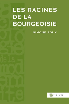 Les racines de la bourgeoisie: Europe, Moyen Age