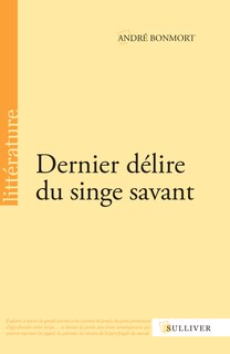 Front cover_Dernier délire du singe savant