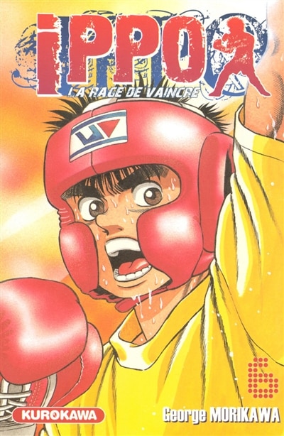 Front cover_Ippo : la rage de vaincre, Vol. 6