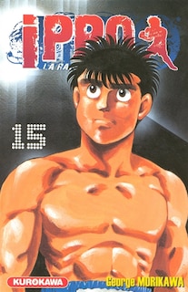 Couverture_Ippo : la rage de vaincre, Vol. 15