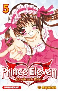 Front cover_PRINCE ELEVEN T05 -DOUBLE VIE DE MIDORI