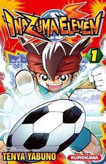 Front cover_Inazuma eleven, Vol. 1