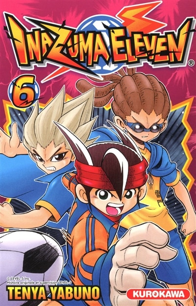 Front cover_Inazuma eleven, Vol. 6