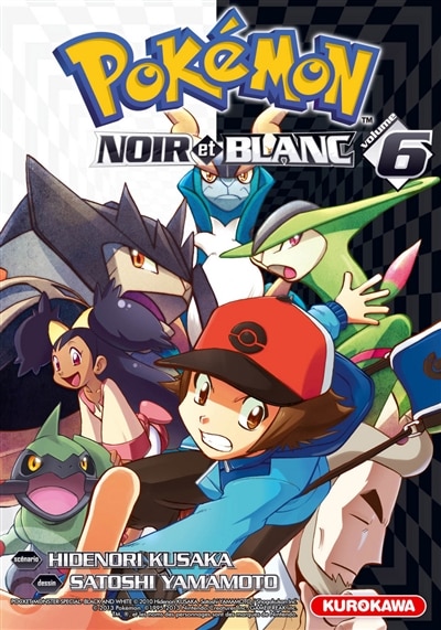 Couverture_Pok&eacute;mon : Noir et Blanc, Vol. 6
