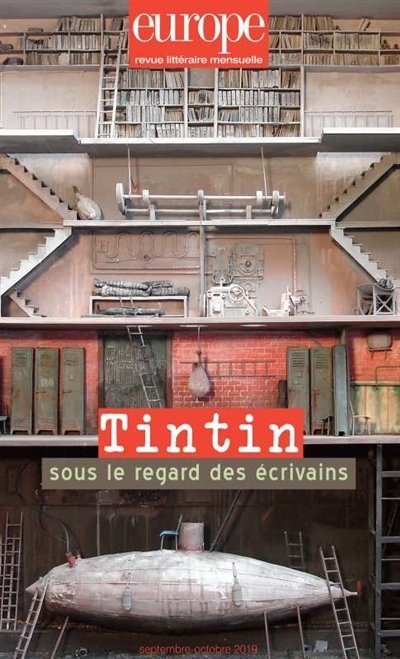 TINTIN SOUS LE REGARD DES ÉCRIVAINS