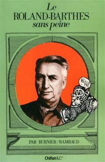 Couverture_Le ROLAND BARTHES SANS PEINE -LE