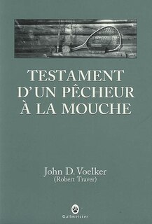 Front cover_Testament d'un pêcheur à la mouche : récits