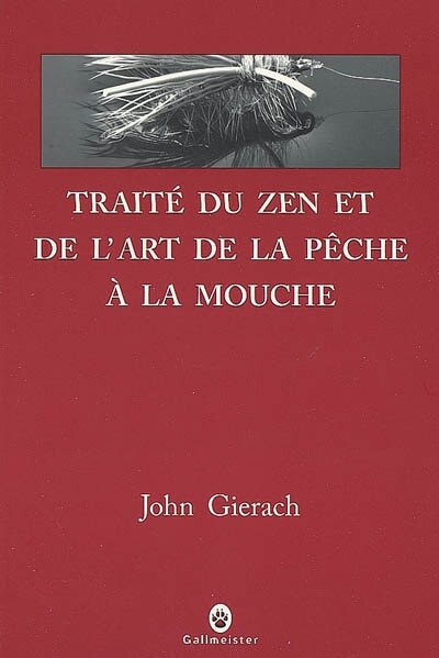 Couverture_Traité du zen et de l'art de la pêche à la mouche